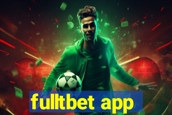 fulltbet app